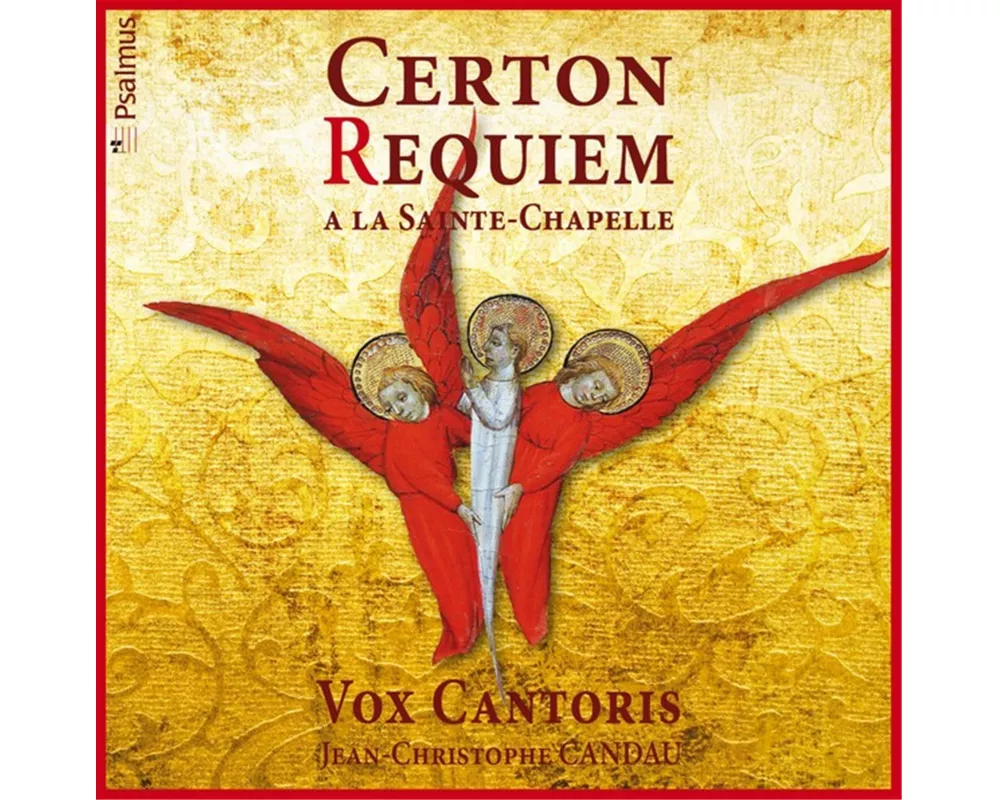 Requiem A La Sainte-Chapelle