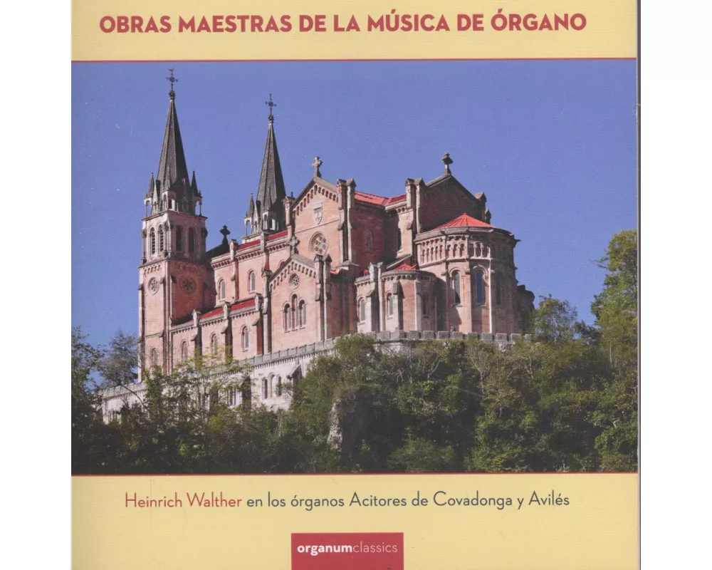 Meisterwerke der Orgelmusik;covadonga