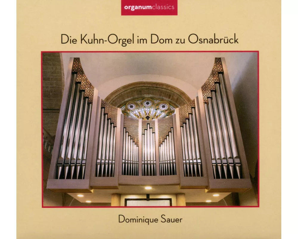 Kühn-Orgel Dom zu Osnabrück