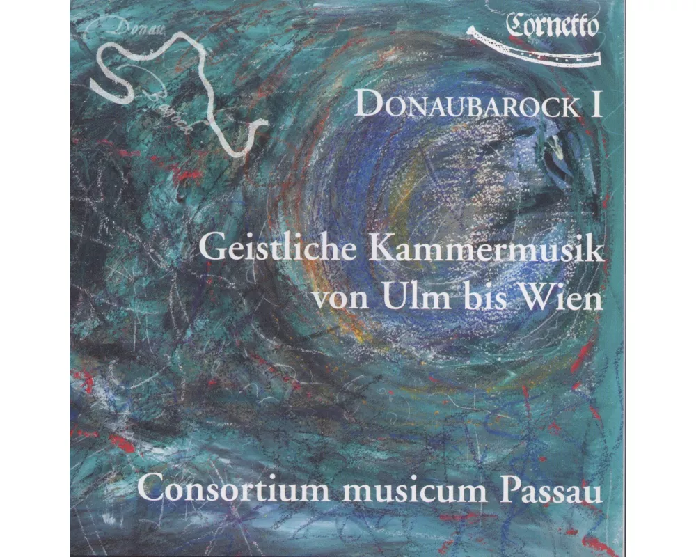 Geistliche Kammermusik Ulm bis Wien;do