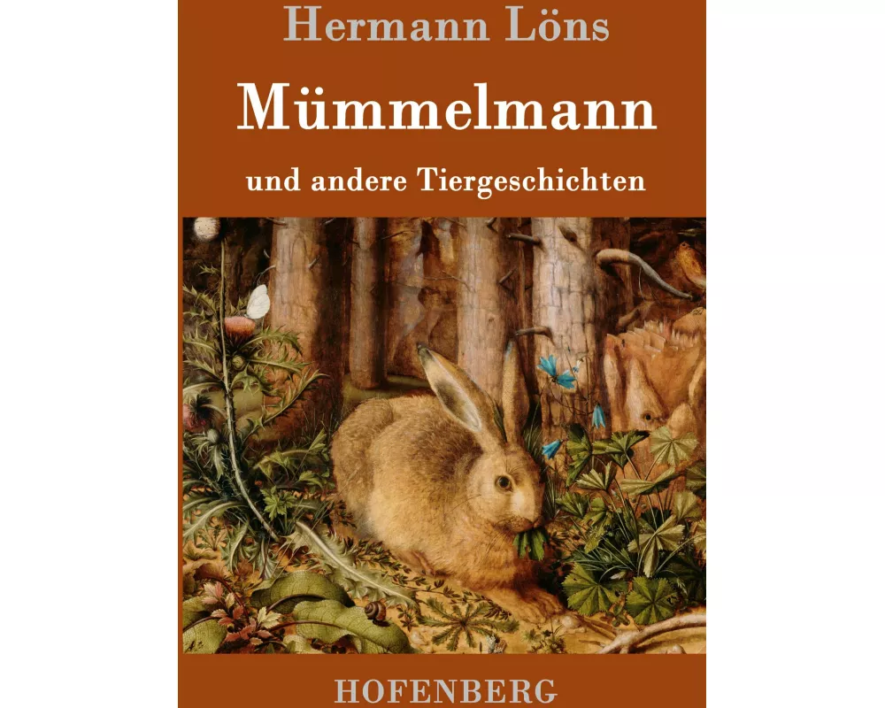 Mümmelmann und andere Tiergeschichten