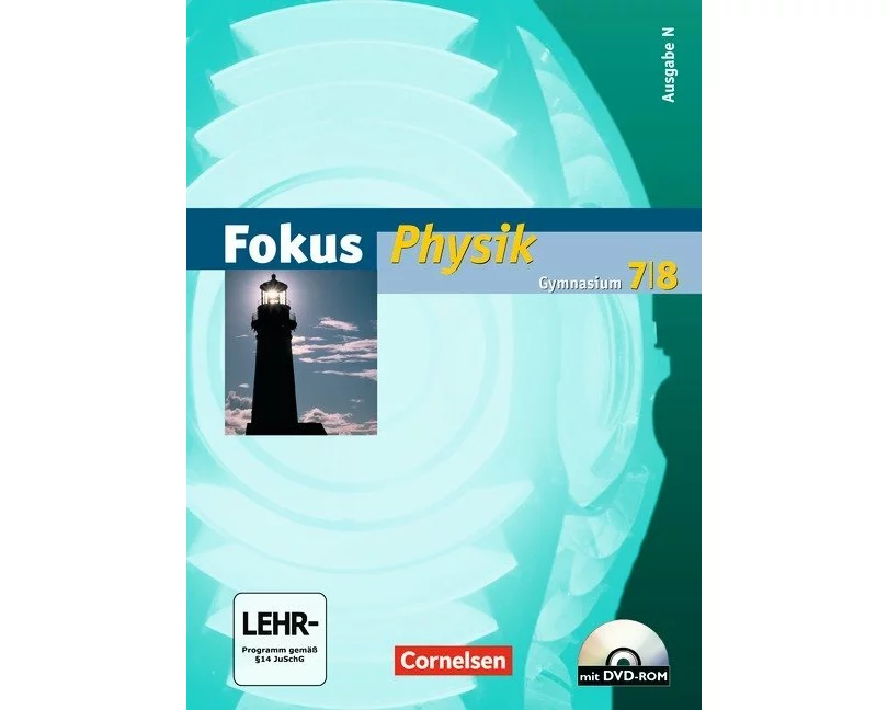 Fokus Physik, Gymnasium - Ausgabe N, 7./8. Schuljahr, Schulbuch mit DVD-ROM