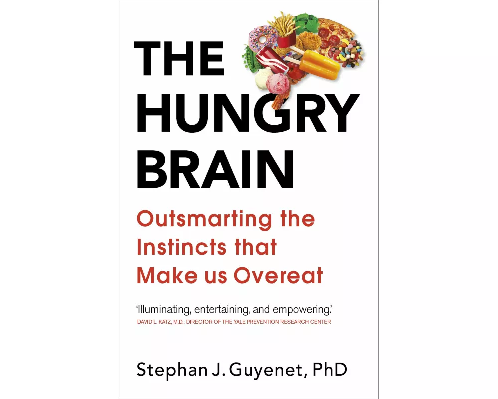 The Hungry Brain