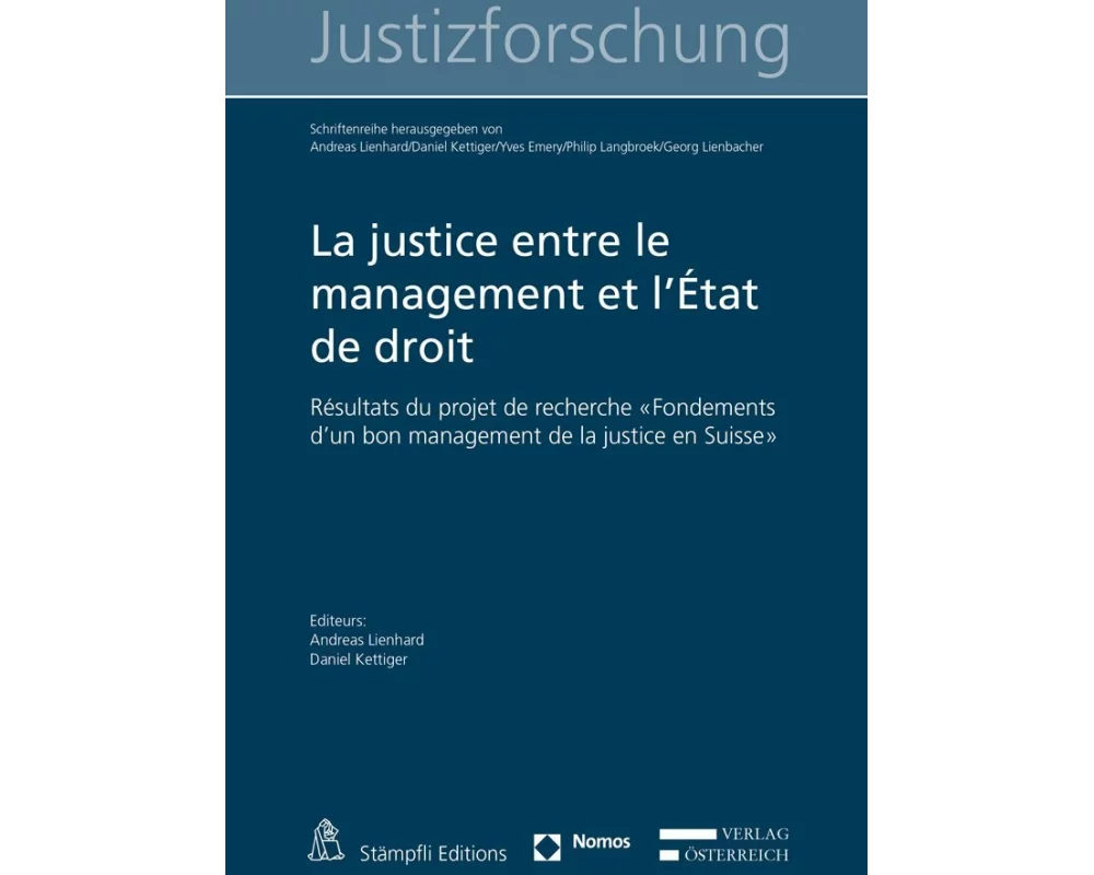La justice entre le management et l'État de droit