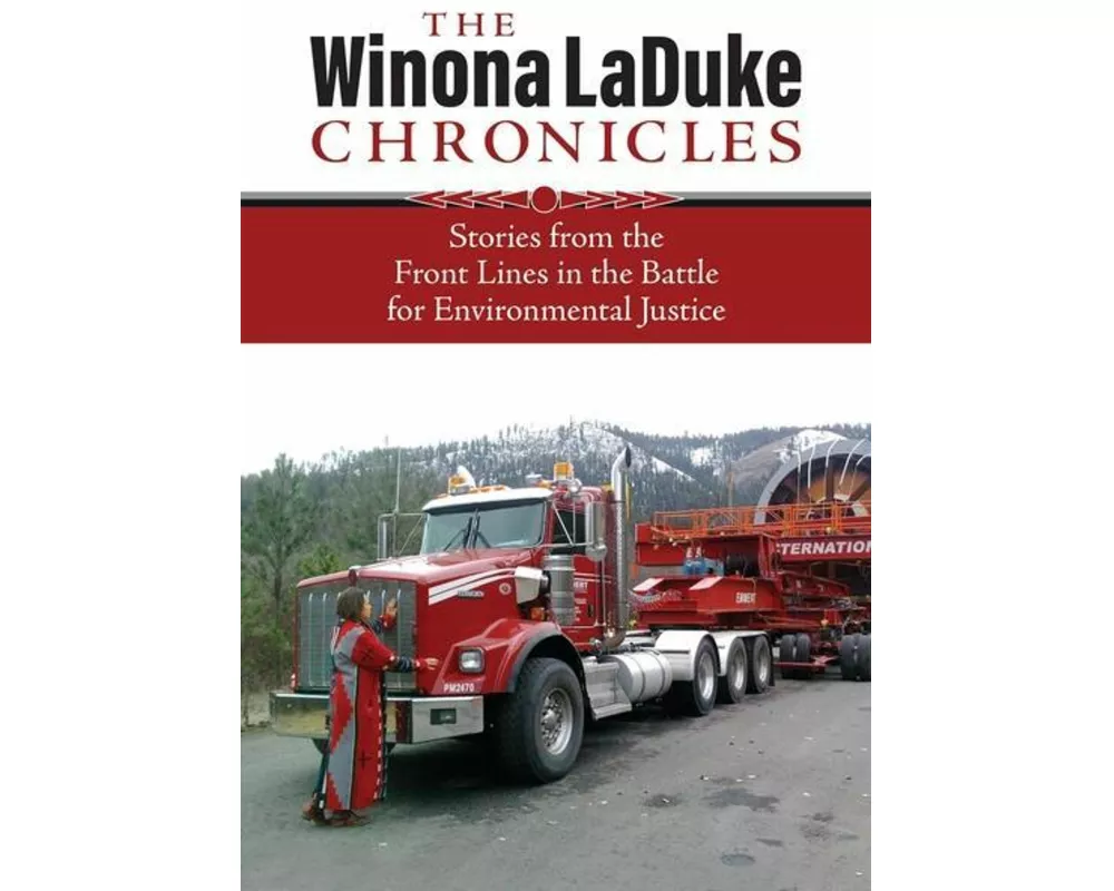 The Winona LaDuke Chronicles