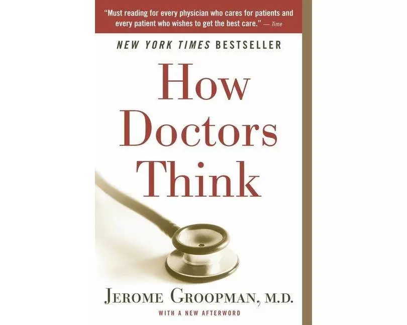 How Doctors Think