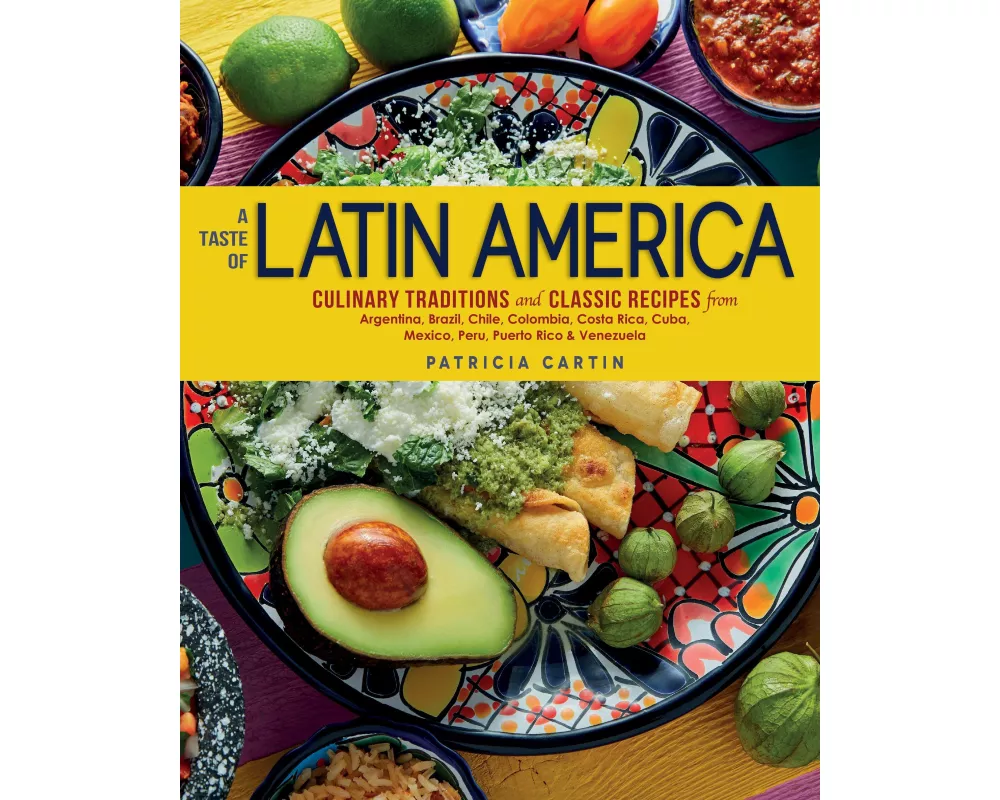 A Taste of Latin America
