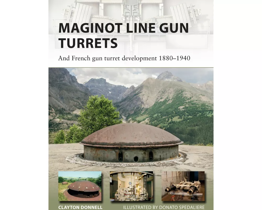 Maginot Line Gun Turrets