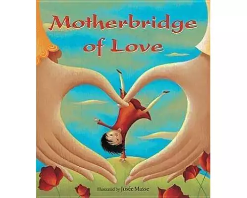Motherbridge of Love