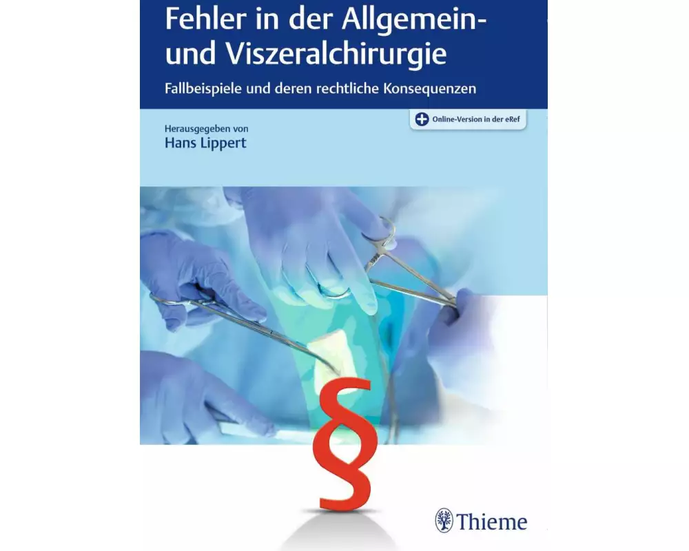 Fehler in der Allgemein- und Viszeralchirurgie