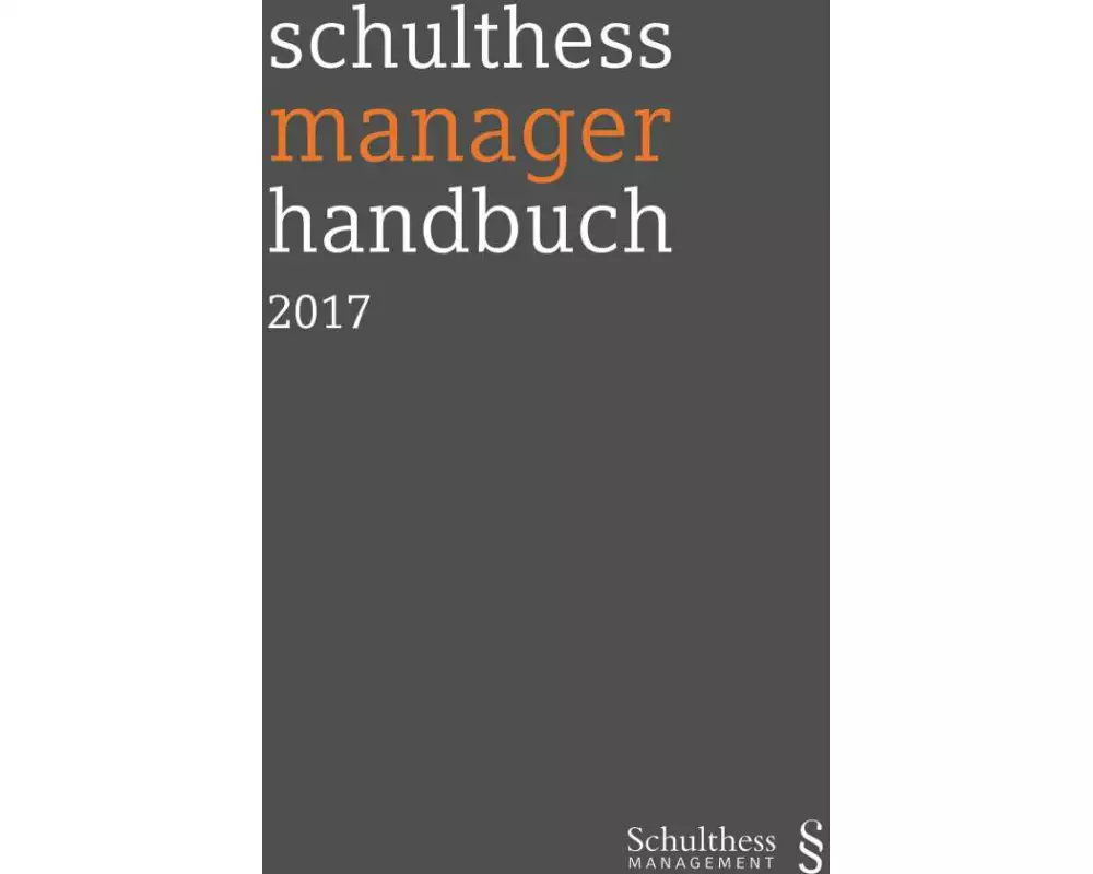 schulthess manager handbuch 2017