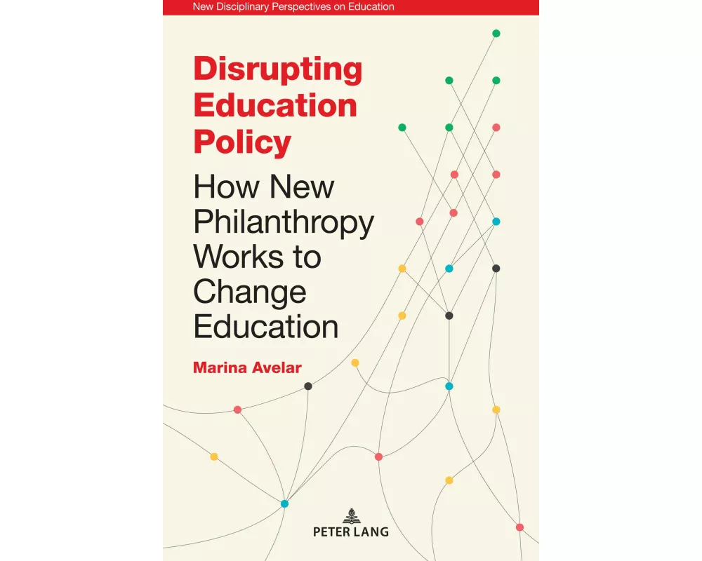 Disrupting Education Policy