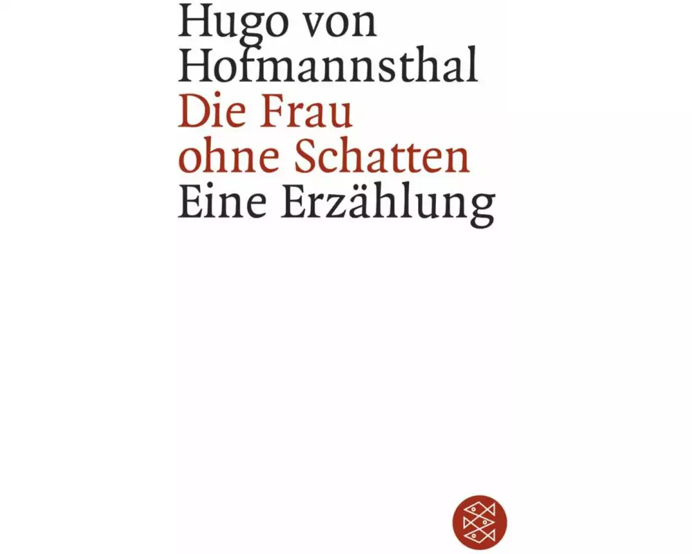 Die Frau ohne Schatten