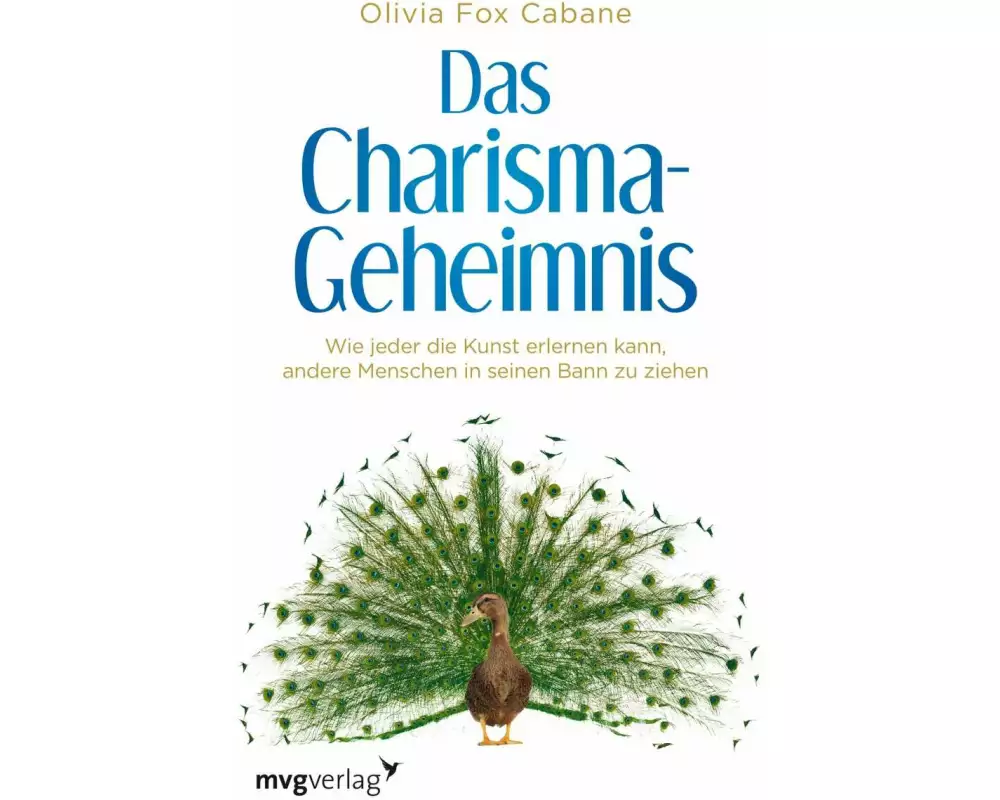 Das Charisma-Geheimnis