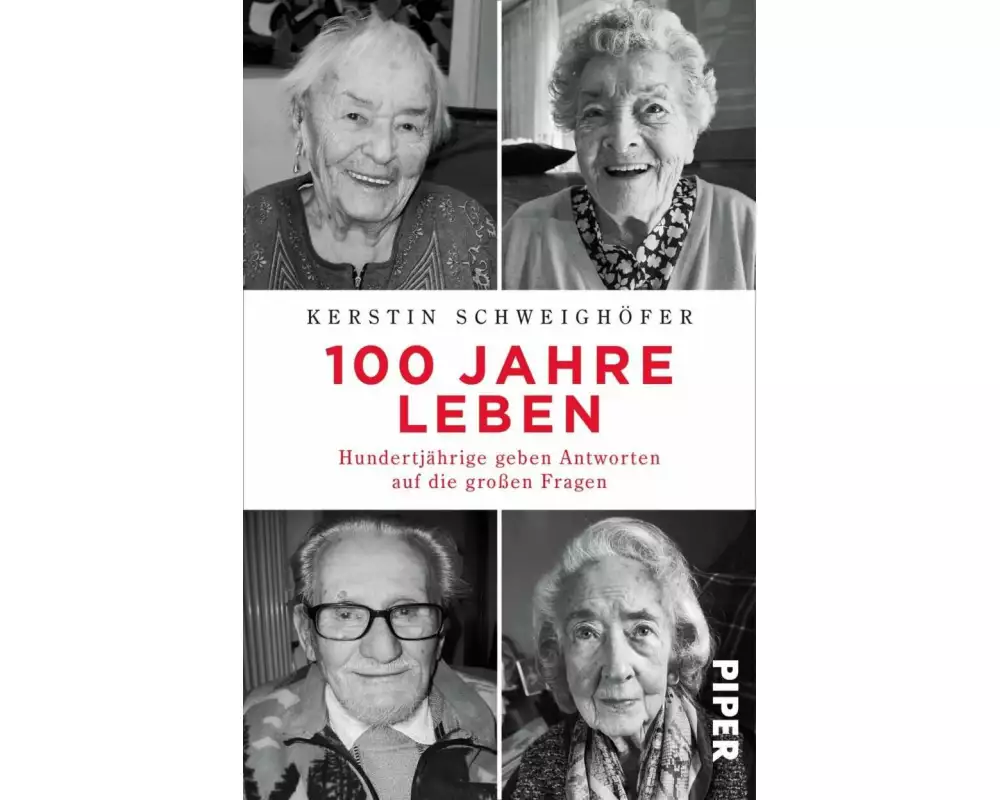 100 Jahre Leben