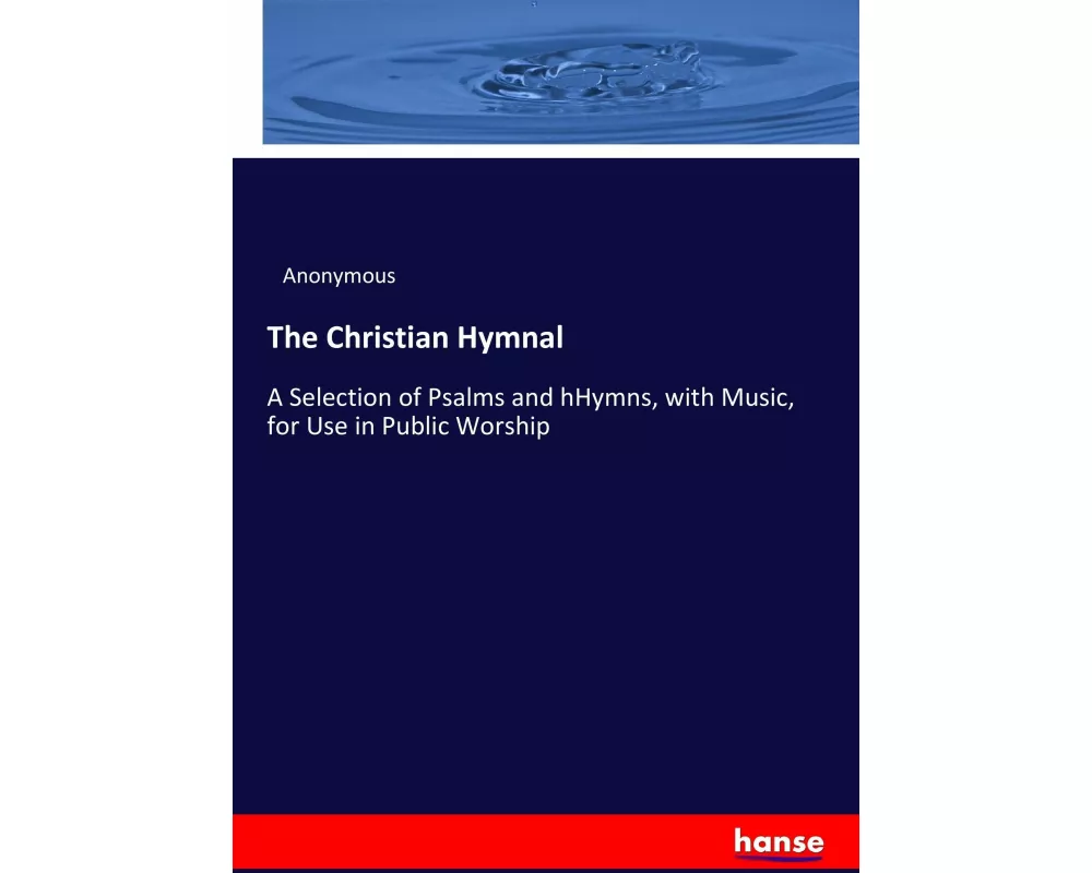 The Christian Hymnal