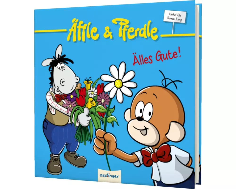 Äffle & Pferdle: Älles Gute!