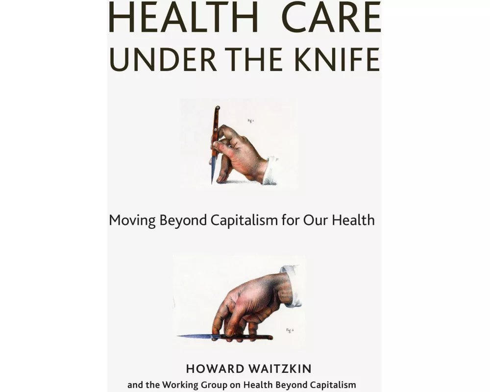 Health Care Under The Knife
