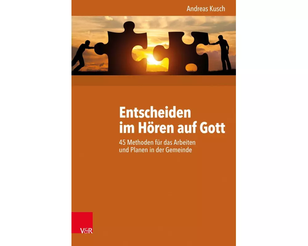 Entscheiden im Hören auf Gott
