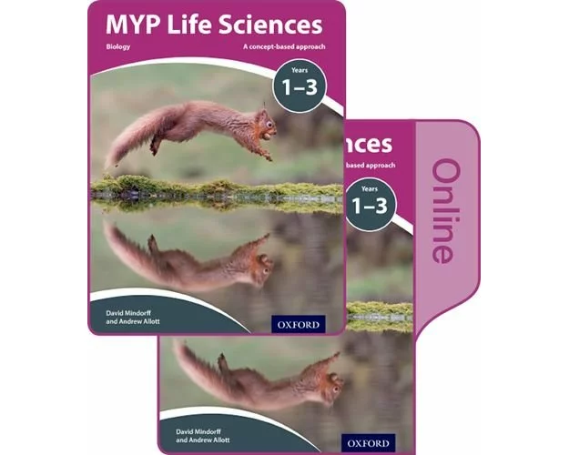 MYP Life Sciences: a Concept Based Approach: Print and Online Pack