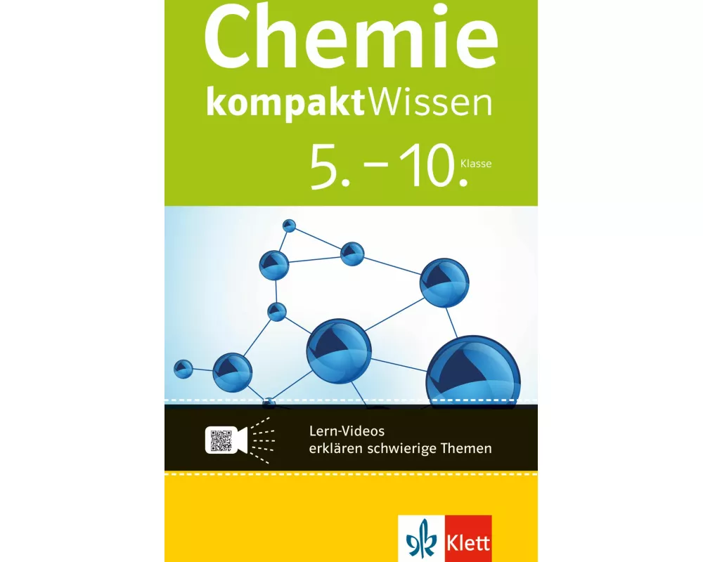Chemie kompaktWissen. 5.-10. Klasse mit Lern-Videos