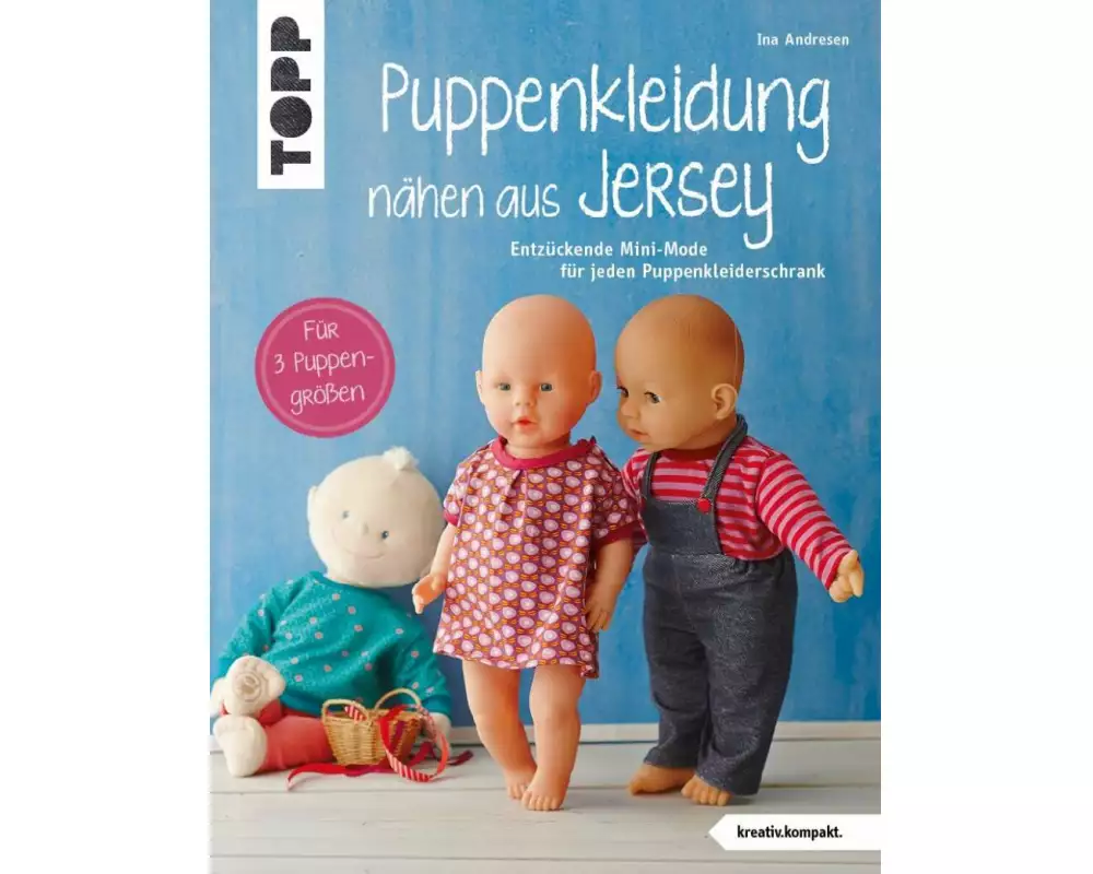 Puppenkleidung nähen aus Jersey (kreativ.kompakt.)