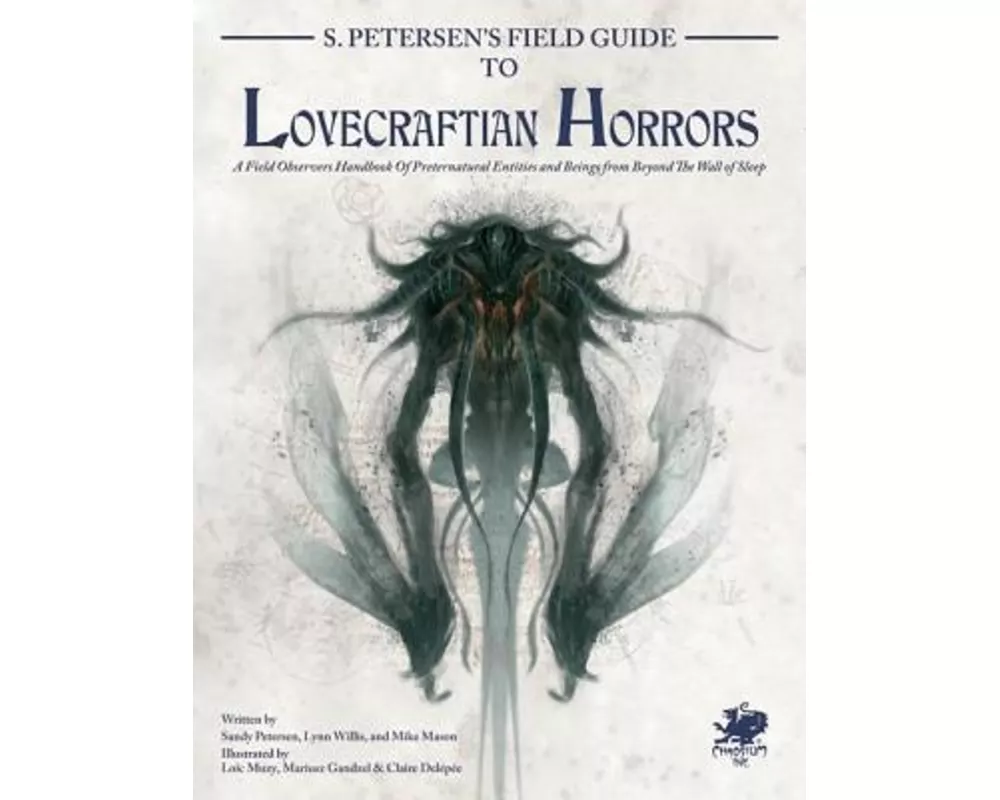 S. Petersen's Field Guide to Lovecraftian Horrors