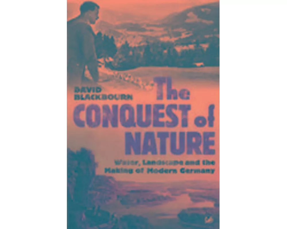 The Conquest Of Nature