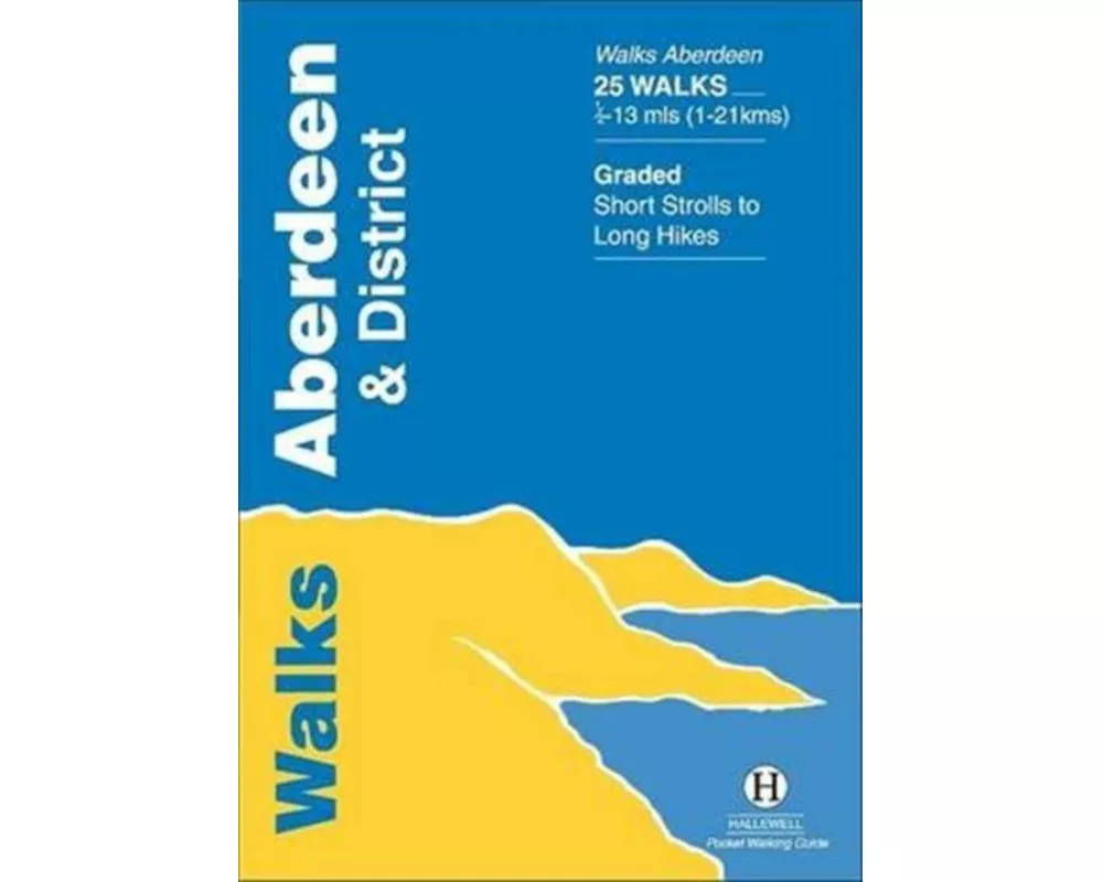 Walks Aberdeen and District
