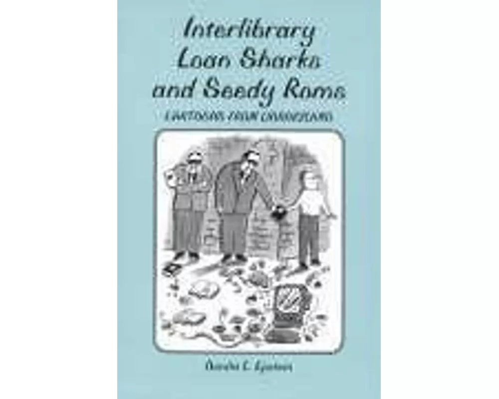 Interlibrary Loan Sharks and Seedy Roms
