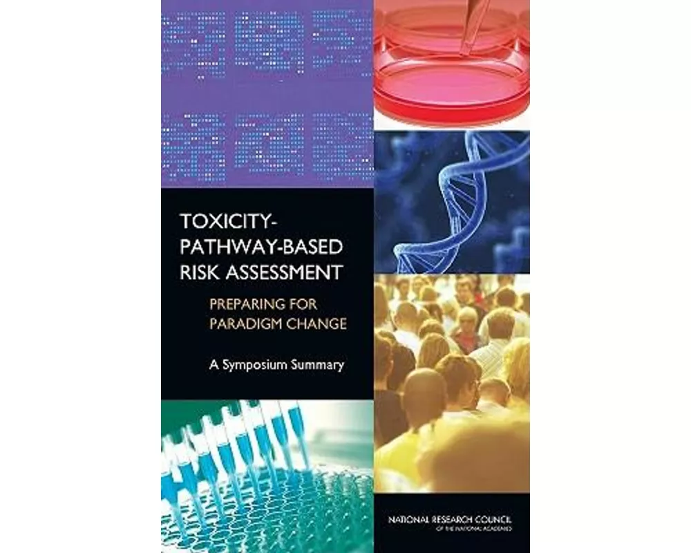 Toxicity-Pathway-Based Risk Assessment