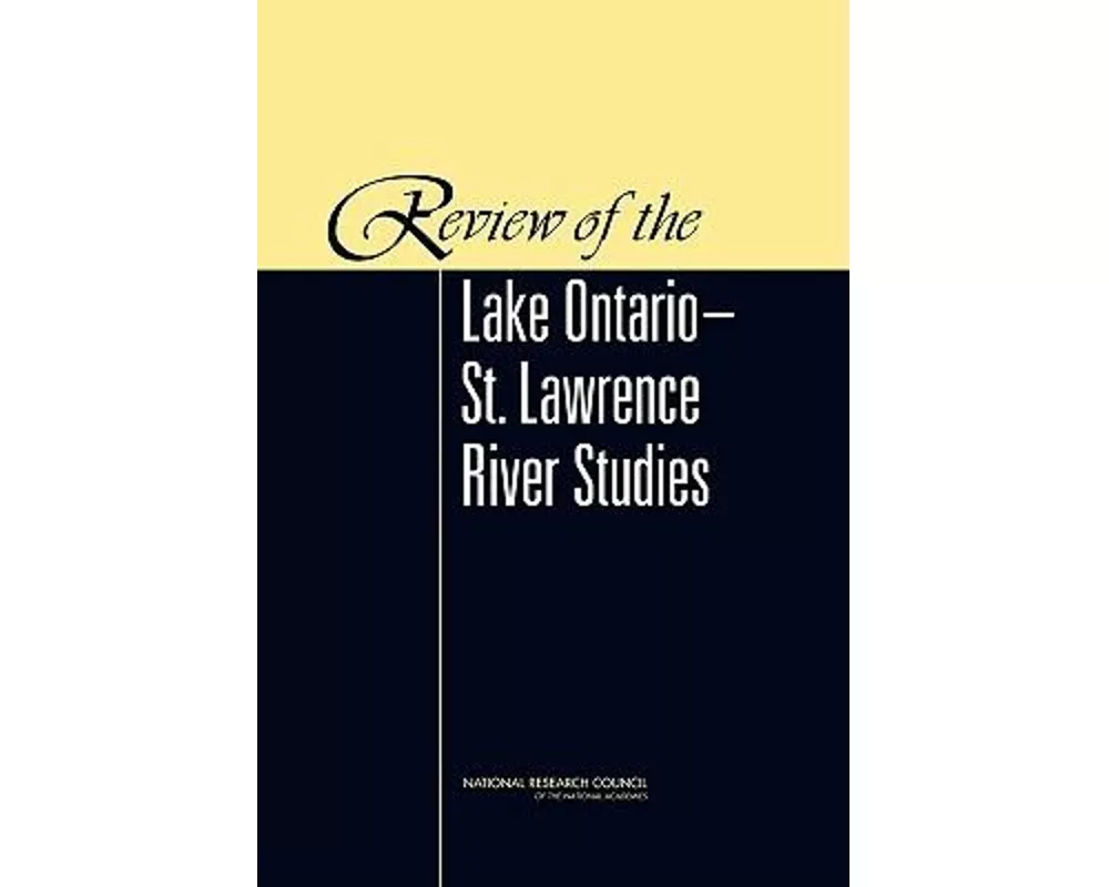 Review of the Lake Ontario-St. Lawrence River Studies
