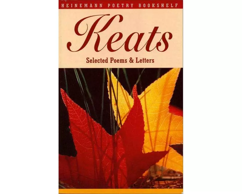 Heinemann Poetry Bookshelf: Keats Selected Poems and Letters