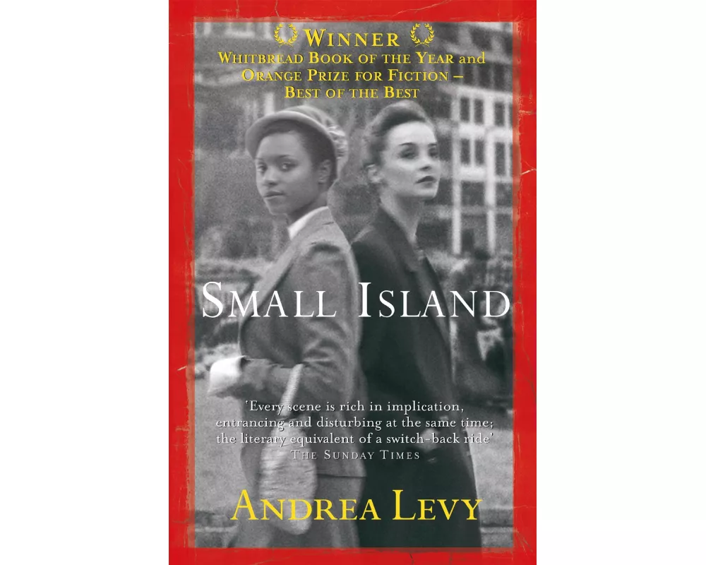 Small Island: Winner of the 'best of the best' Orange Prize