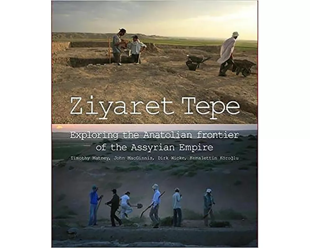 Ziyaret Tepe: Exploring the Anatolian frontier of the Assyrian Empire