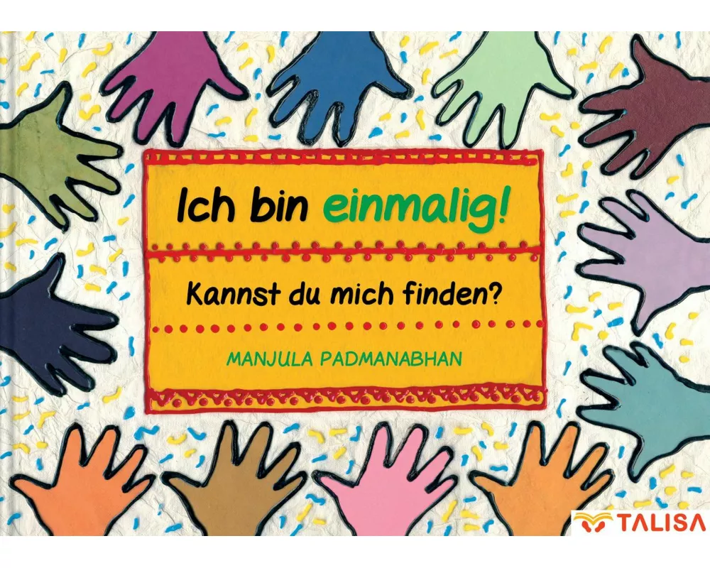 Ich bin einmalig! Kannst du mich finden?