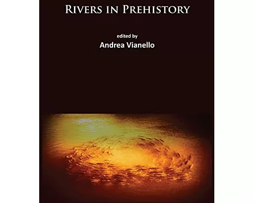 Rivers in Prehistory