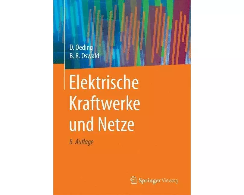 Elektrische Kraftwerke und Netze