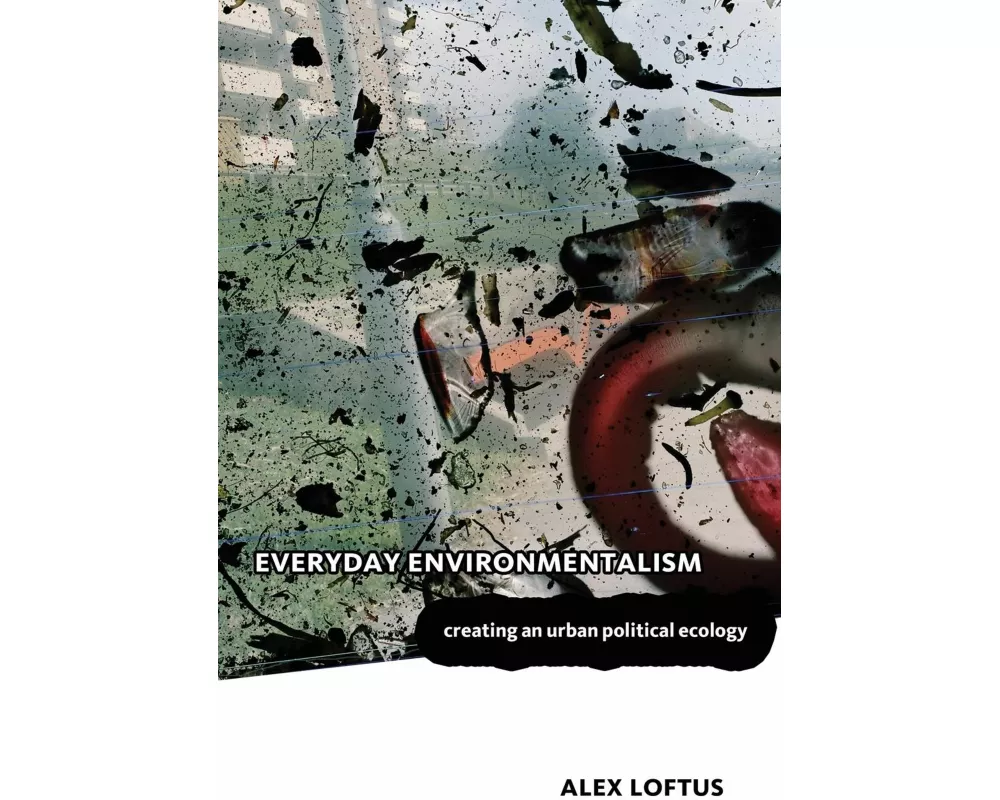 Everyday Environmentalism