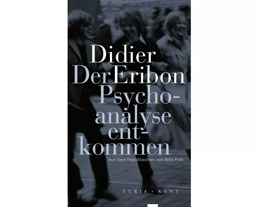 Der Psychoanalyse entkommen