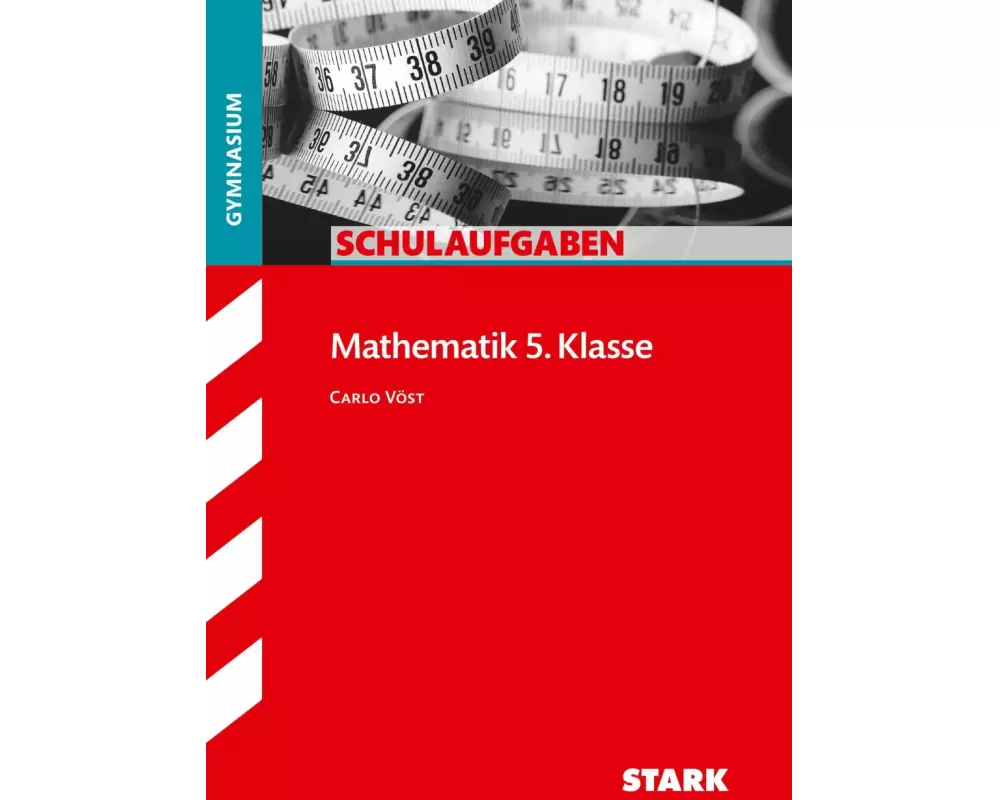 Schulaufgaben Gymnasium - Mathematik 5. Klasse