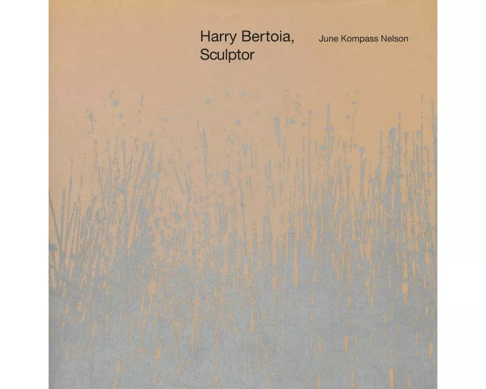 Harry Bertoia, Sculptor