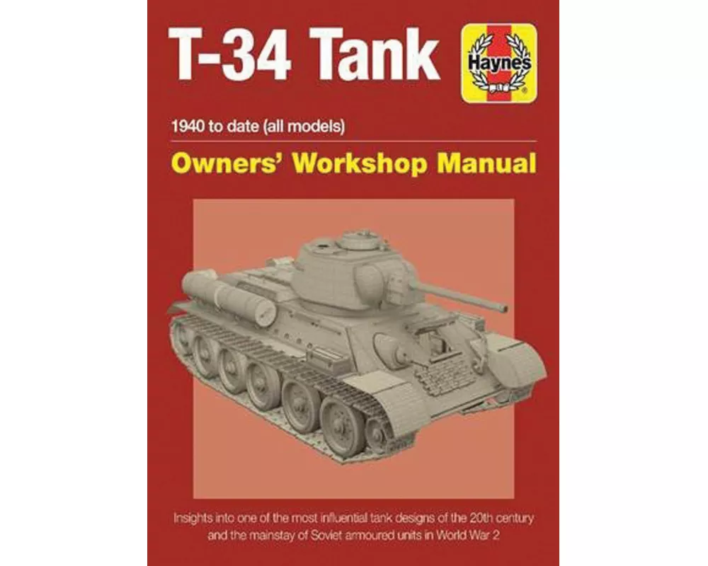 T-34 Tank Owners' Workshop Manual
