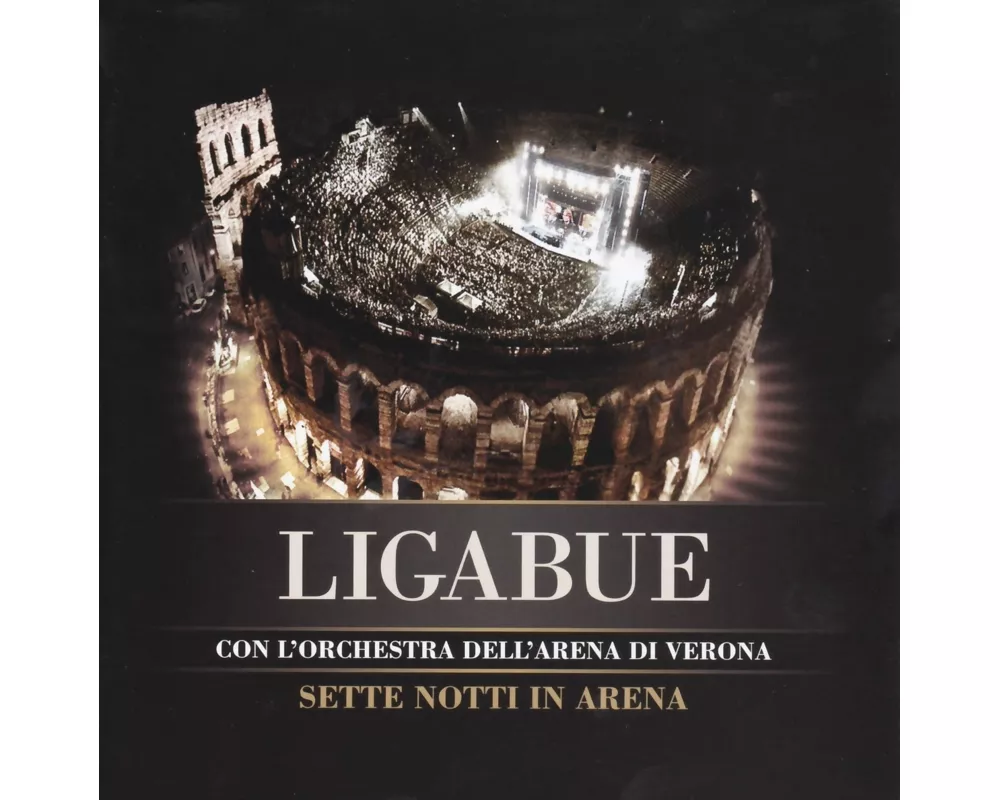 Sette Notti In Arena (CD+DVD)