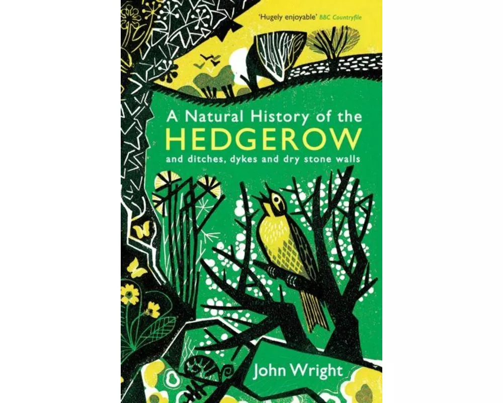 A Natural History of the Hedgerow