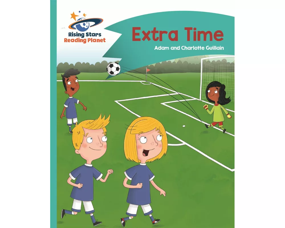 Reading Planet - Extra Time - Turquoise: Comet Street Kids