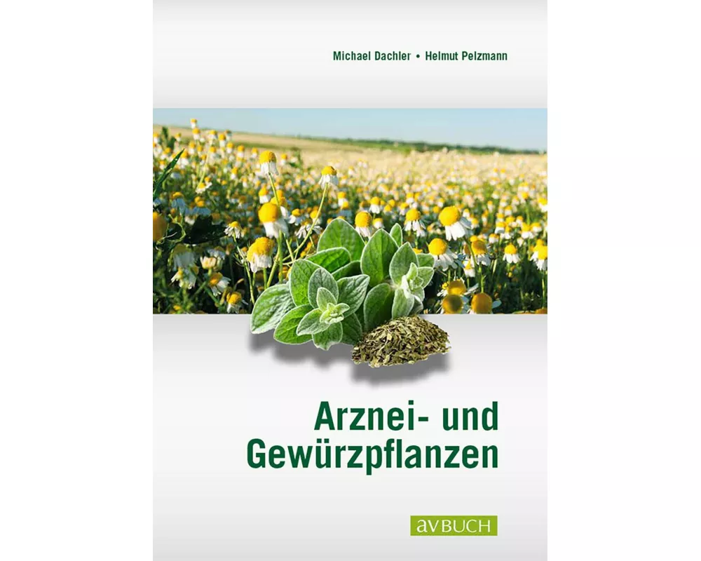 Arznei- und Gewürzpflanzen