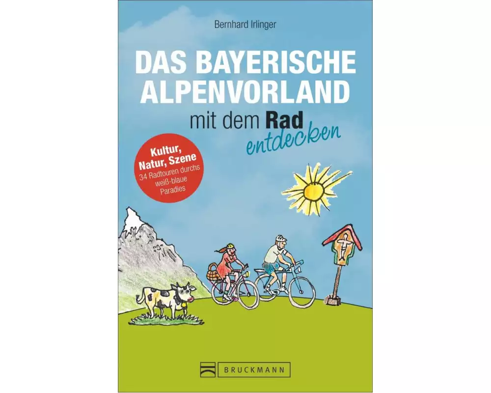Das Bayerische Alpenvorland mit dem Rad entdecken