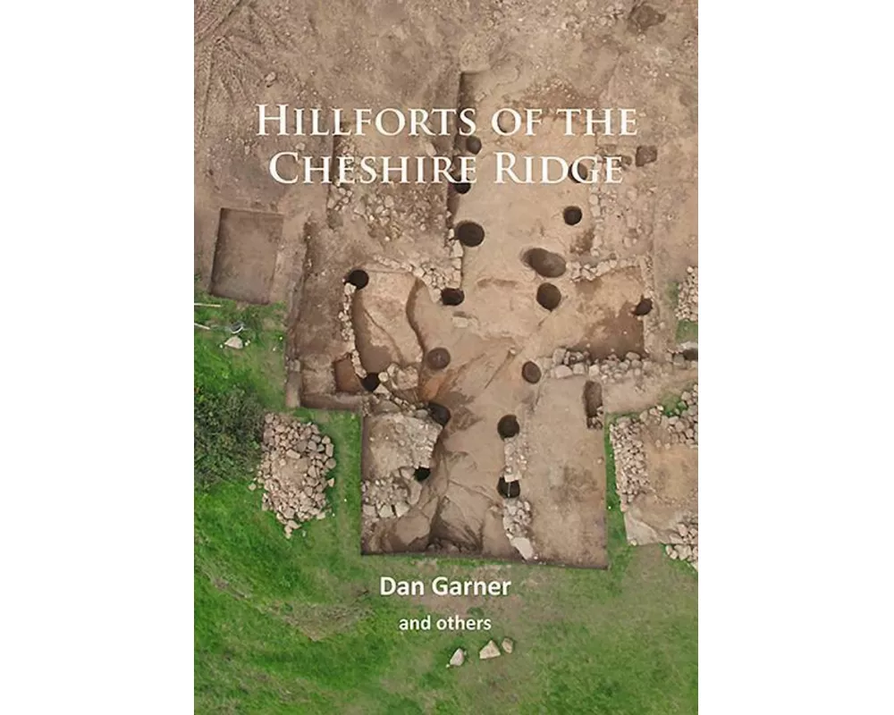 Hillforts of the Cheshire Ridge