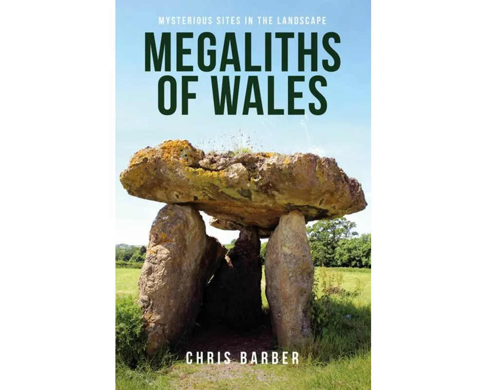 Megaliths of Wales